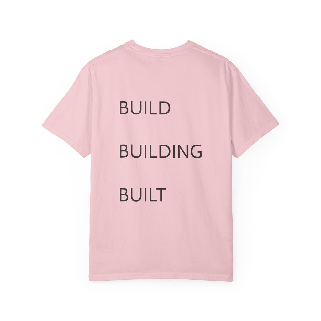 Build • Building • Built Back-Print T-Shirt
